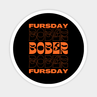 Bober Thursday | Fursday | Bóbr | Polish Beaver | Meme from Poland | Slav | Slavic Magnet